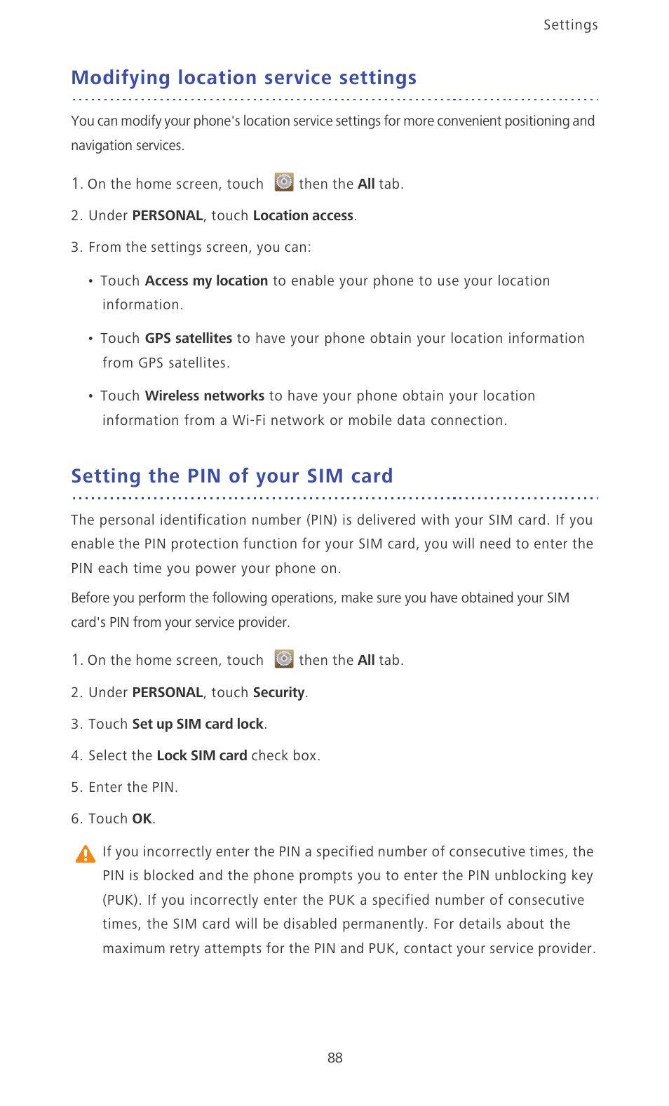 Modifying location service settings, Setting the pin of your sim card | Huawei Ascend P6 Quick Start User Manual | Page 93 / 107