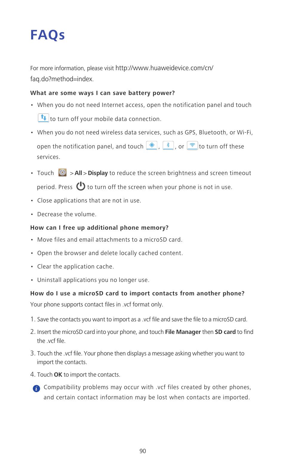 Faqs, What are some ways i can save battery power, How can i free up additional phone memory | Huawei Ascend P6 Quick Start User Manual | Page 95 / 107