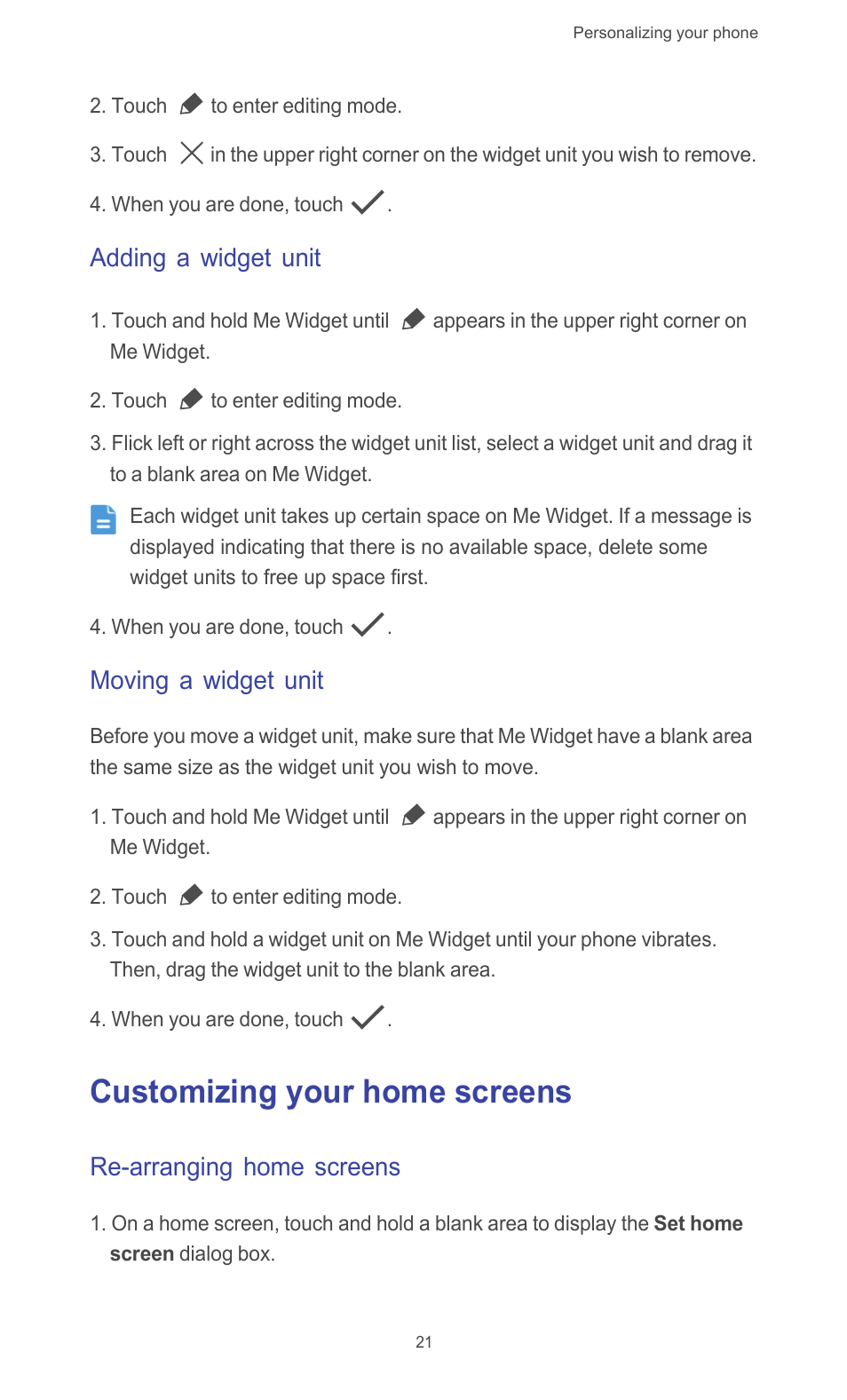 Adding a widget unit, Moving a widget unit, Customizing your home screens | Re-arranging home screens | Huawei Ascend G510 User Guide User Manual | Page 26 / 94