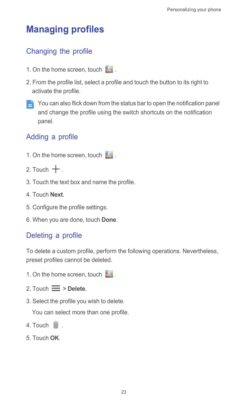 Managing profiles, Changing the profile, Adding a profile | Deleting a profile | Huawei Ascend G510 User Guide User Manual | Page 28 / 94
