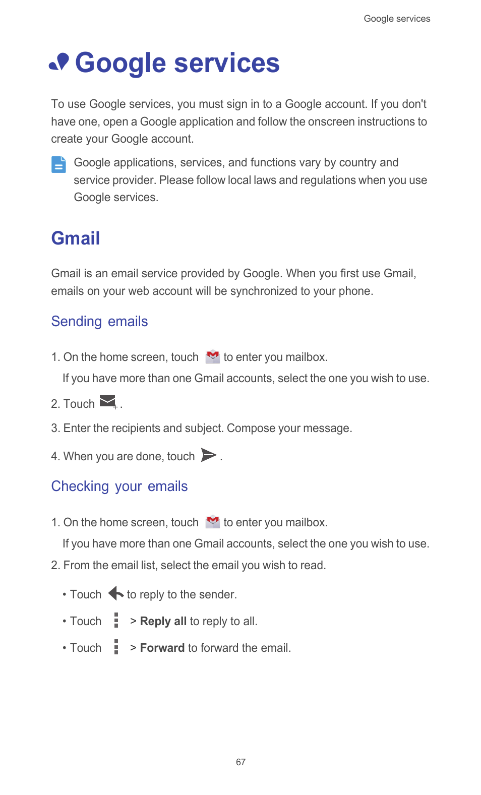 Google services, Gmail, Sending emails | Checking your emails | Huawei Ascend G510 User Guide User Manual | Page 72 / 94