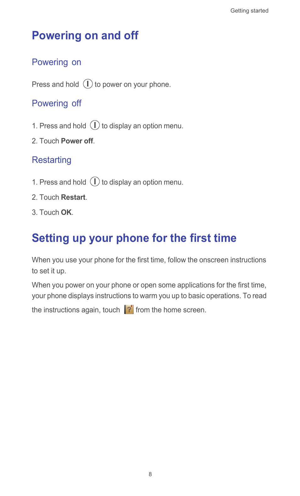 Powering on and off, Powering on, Powering off | Restarting, Setting up your phone for the first time | Huawei Ascend G510 User Guide User Manual | Page 13 / 93