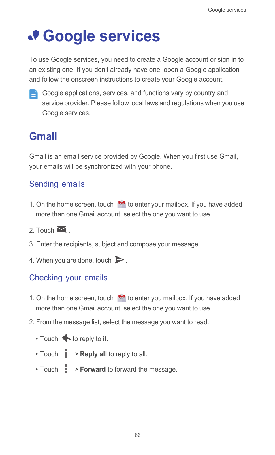 Google services, Gmail, Sending emails | Checking your emails | Huawei Ascend G510 User Guide User Manual | Page 71 / 93