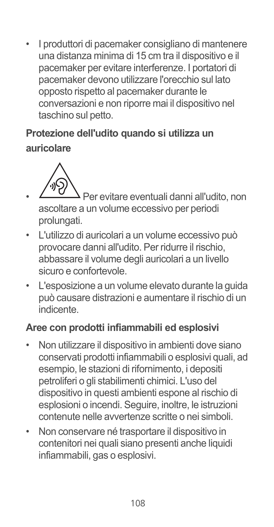 Aree con prodotti infiammabili ed esplosivi | Huawei Ascend G525 User Manual | Page 108 / 168
