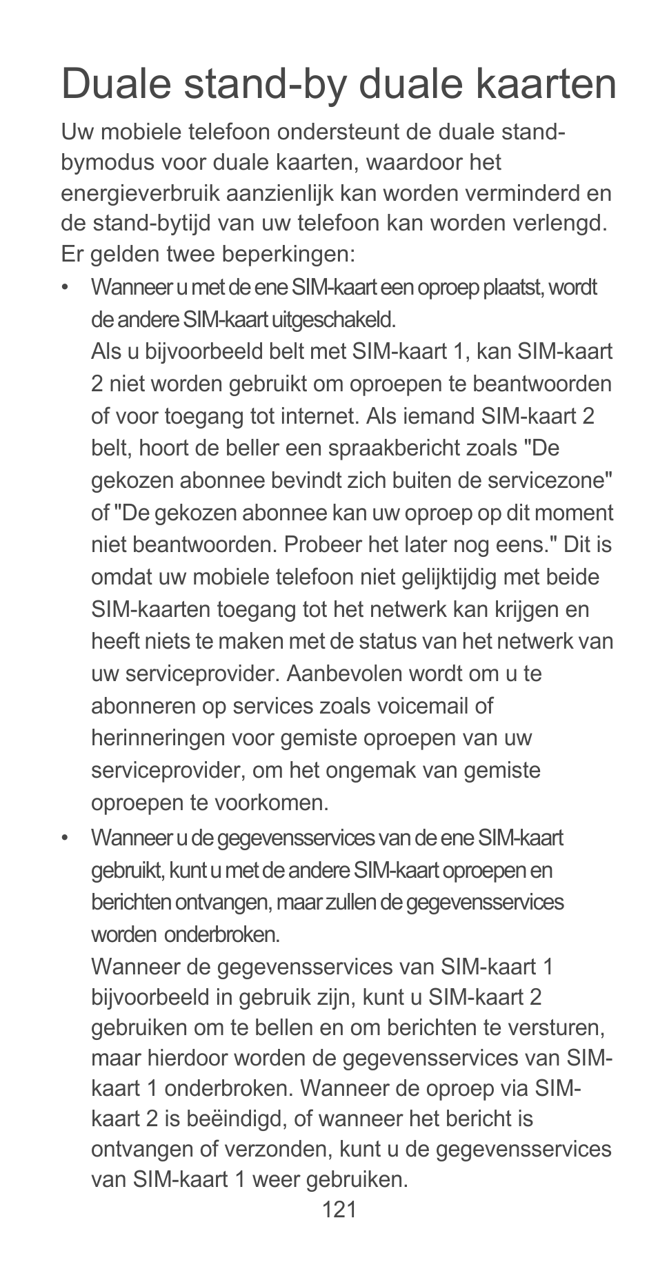 Duale stand-by duale kaarten | Huawei Ascend G525 User Manual | Page 121 / 168