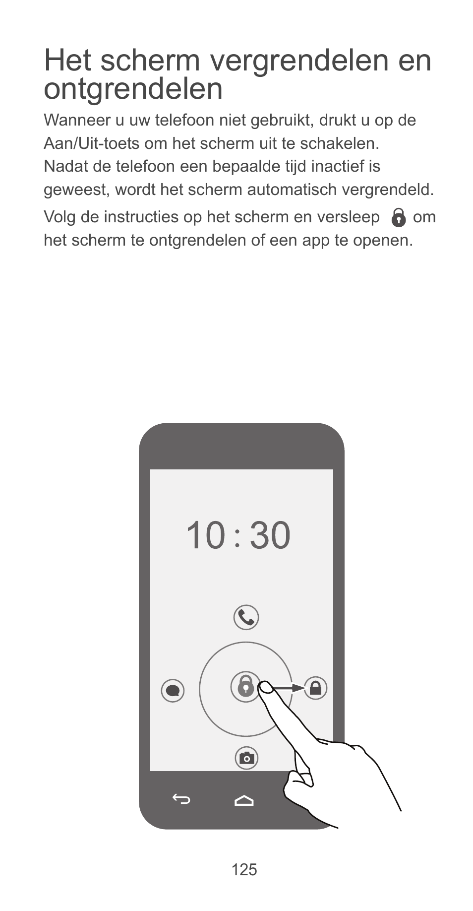 Het scherm vergrendelen en ontgrendelen | Huawei Ascend G525 User Manual | Page 125 / 168