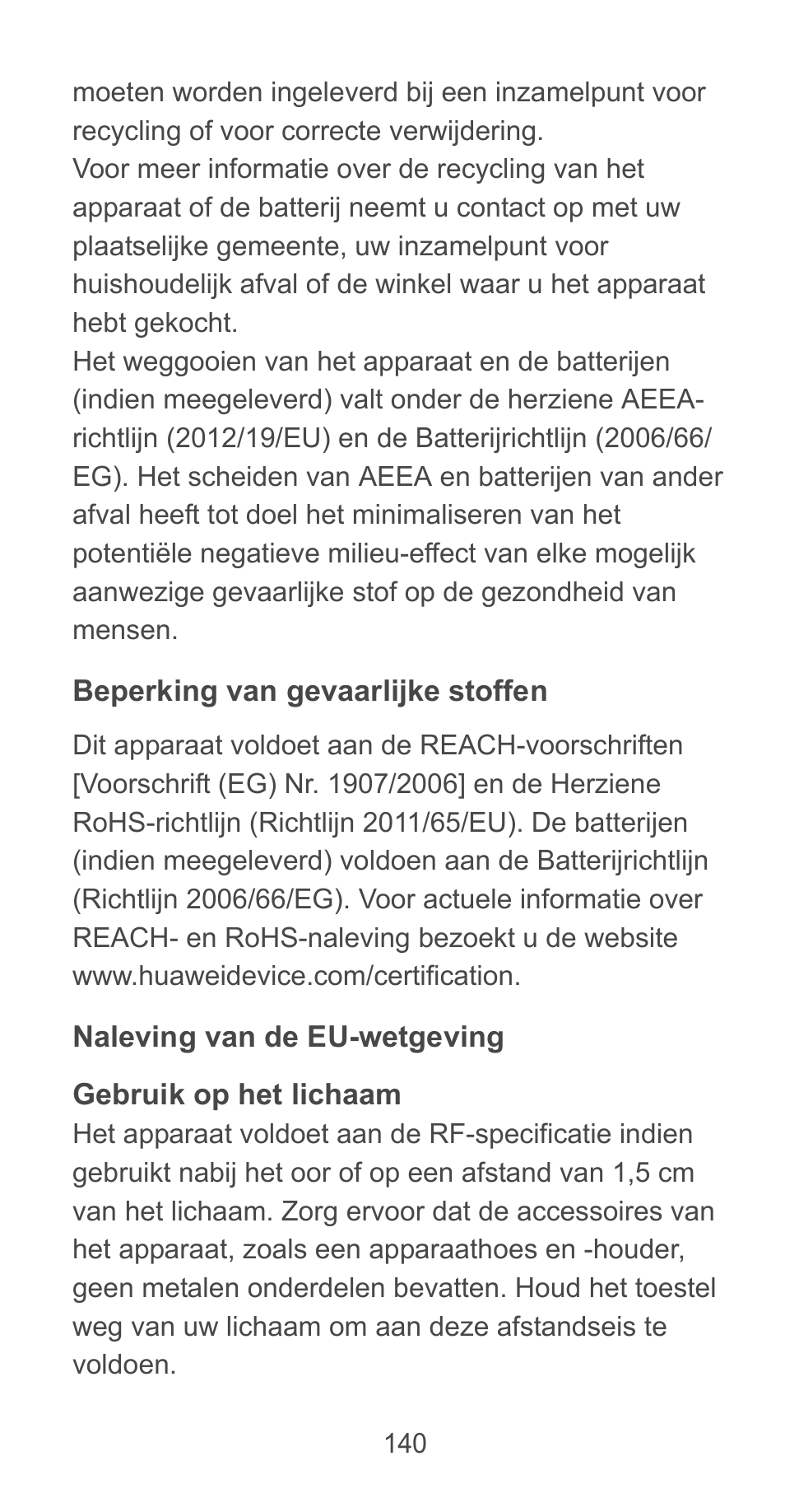 Beperking van gevaarlijke stoffen, Naleving van de eu-wetgeving | Huawei Ascend G525 User Manual | Page 140 / 168