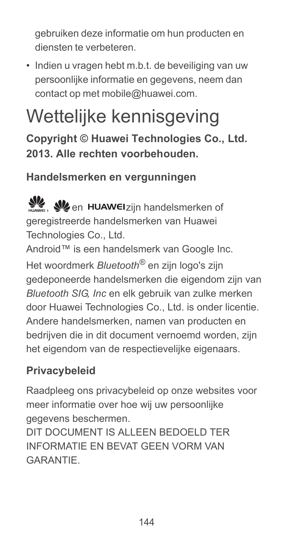 Wettelijke kennisgeving, Handelsmerken en vergunningen, Privacybeleid | Huawei Ascend G525 User Manual | Page 144 / 168