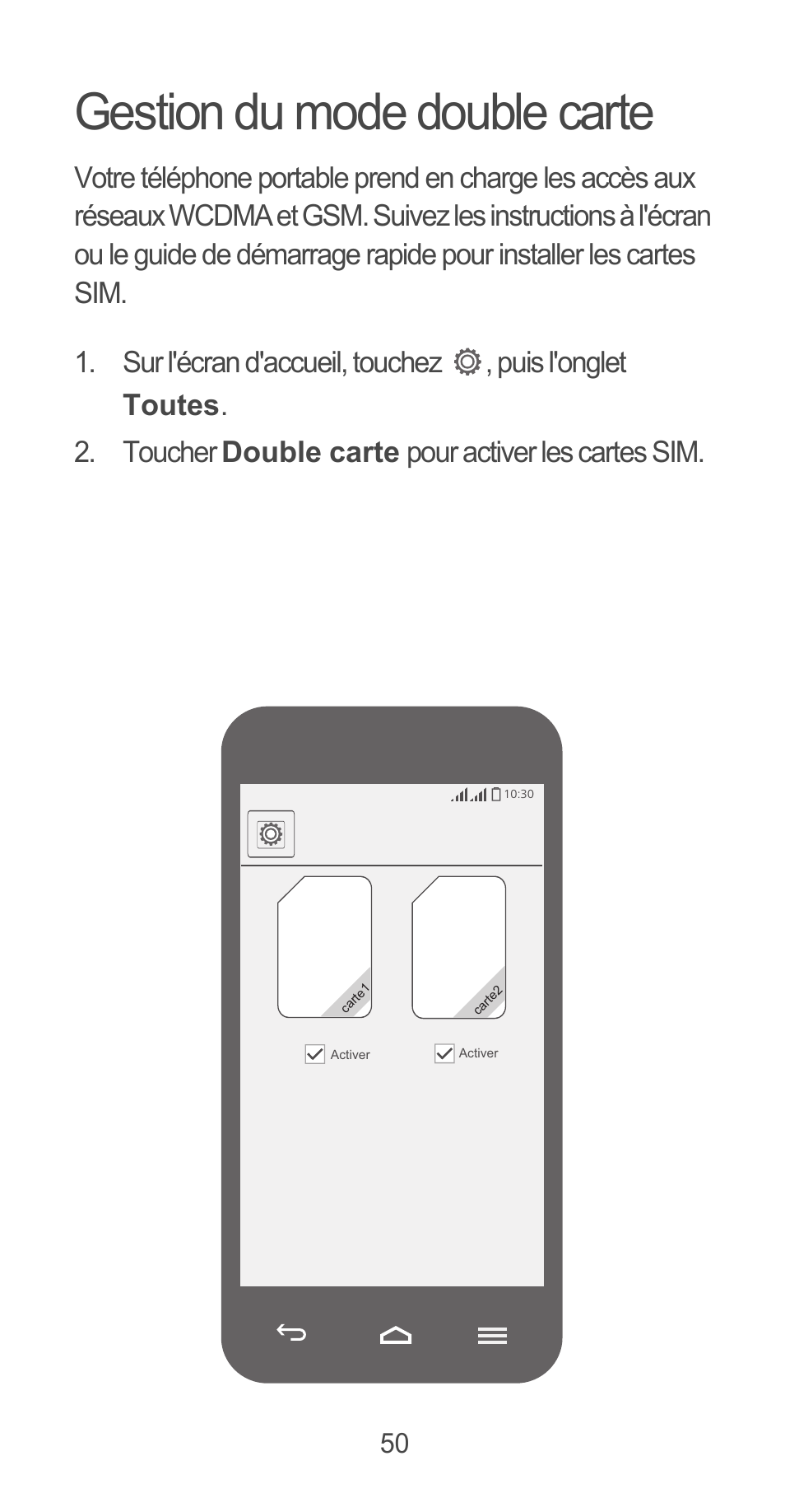Gestion du mode double carte | Huawei Ascend G525 User Manual | Page 50 / 168