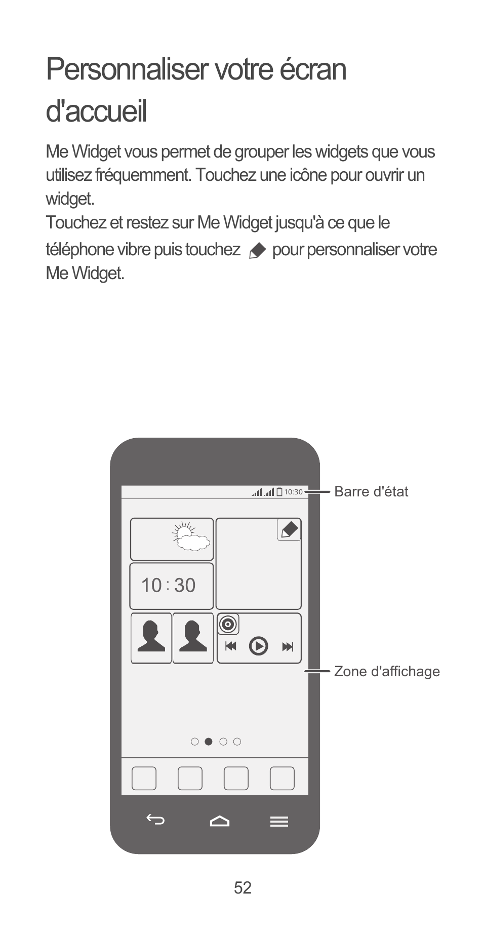 Personnaliser votre écran d'accueil | Huawei Ascend G525 User Manual | Page 52 / 168