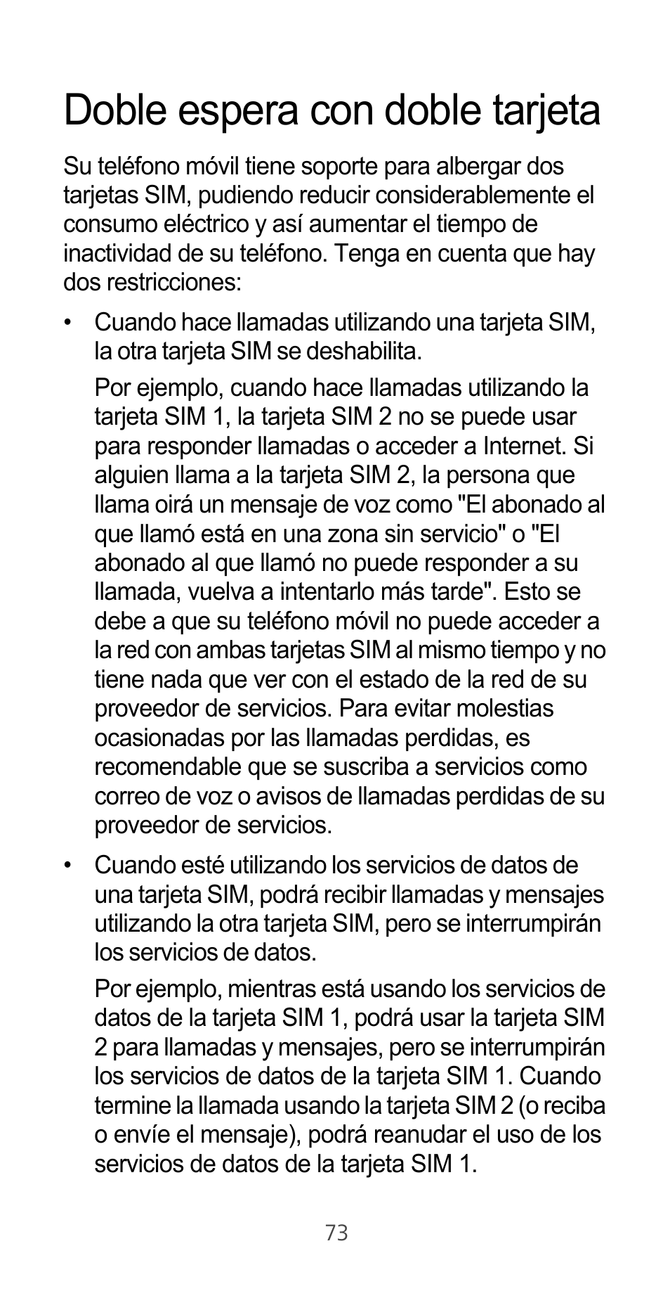 Doble espera con doble tarjeta | Huawei Ascend G525 User Manual | Page 73 / 168