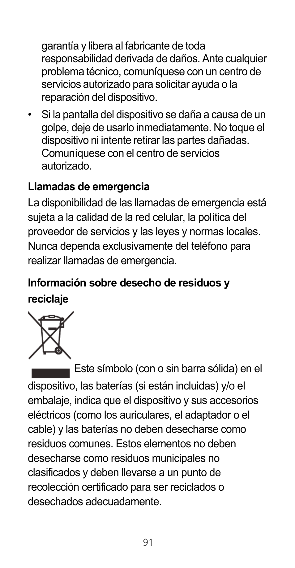 Llamadas de emergencia, Información sobre desecho de residuos y reciclaje | Huawei Ascend G525 User Manual | Page 91 / 168