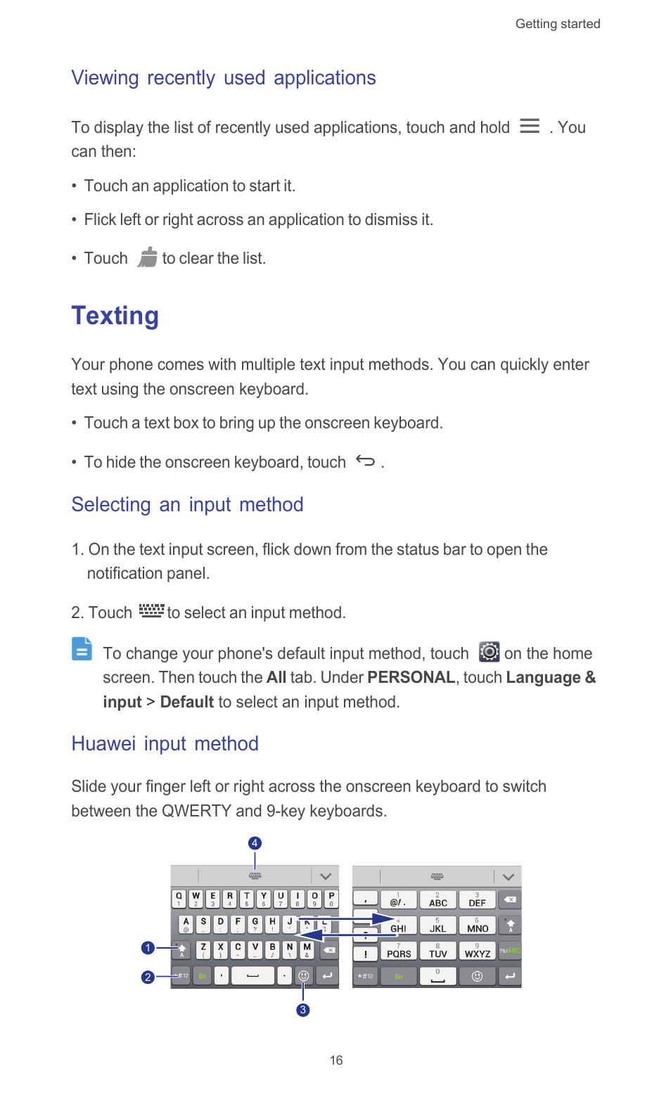 Viewing recently used applications, Texting, Selecting an input method | Huawei input method | Huawei Ascend G526 User Manual | Page 21 / 98