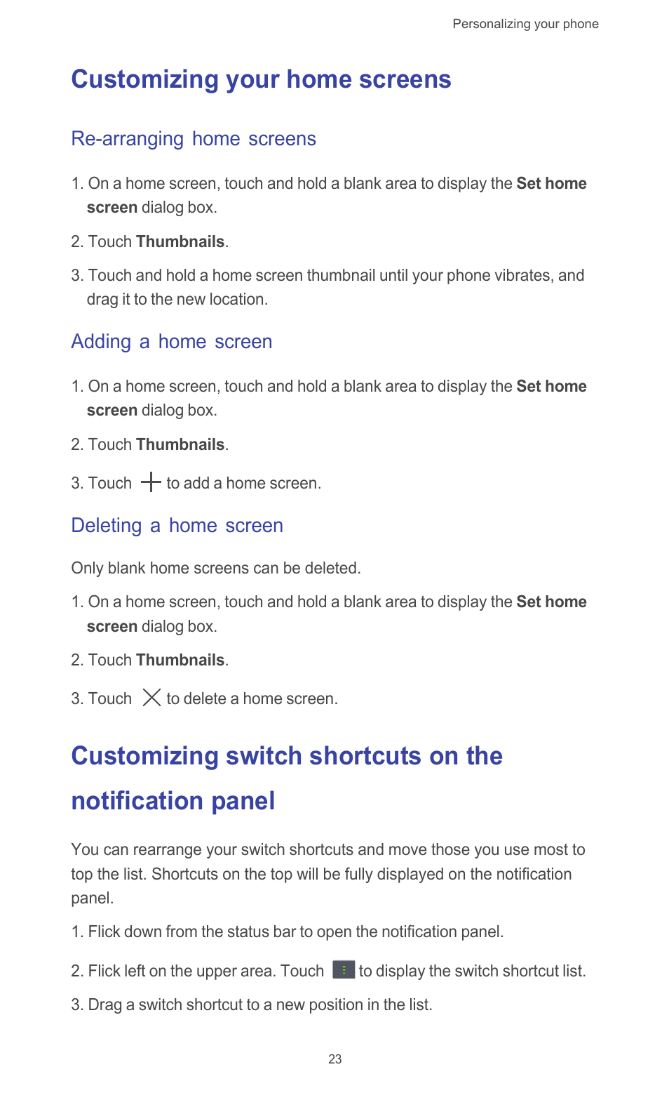 Customizing your home screens, Re-arranging home screens, Adding a home screen | Deleting a home screen | Huawei Ascend G526 User Manual | Page 28 / 98