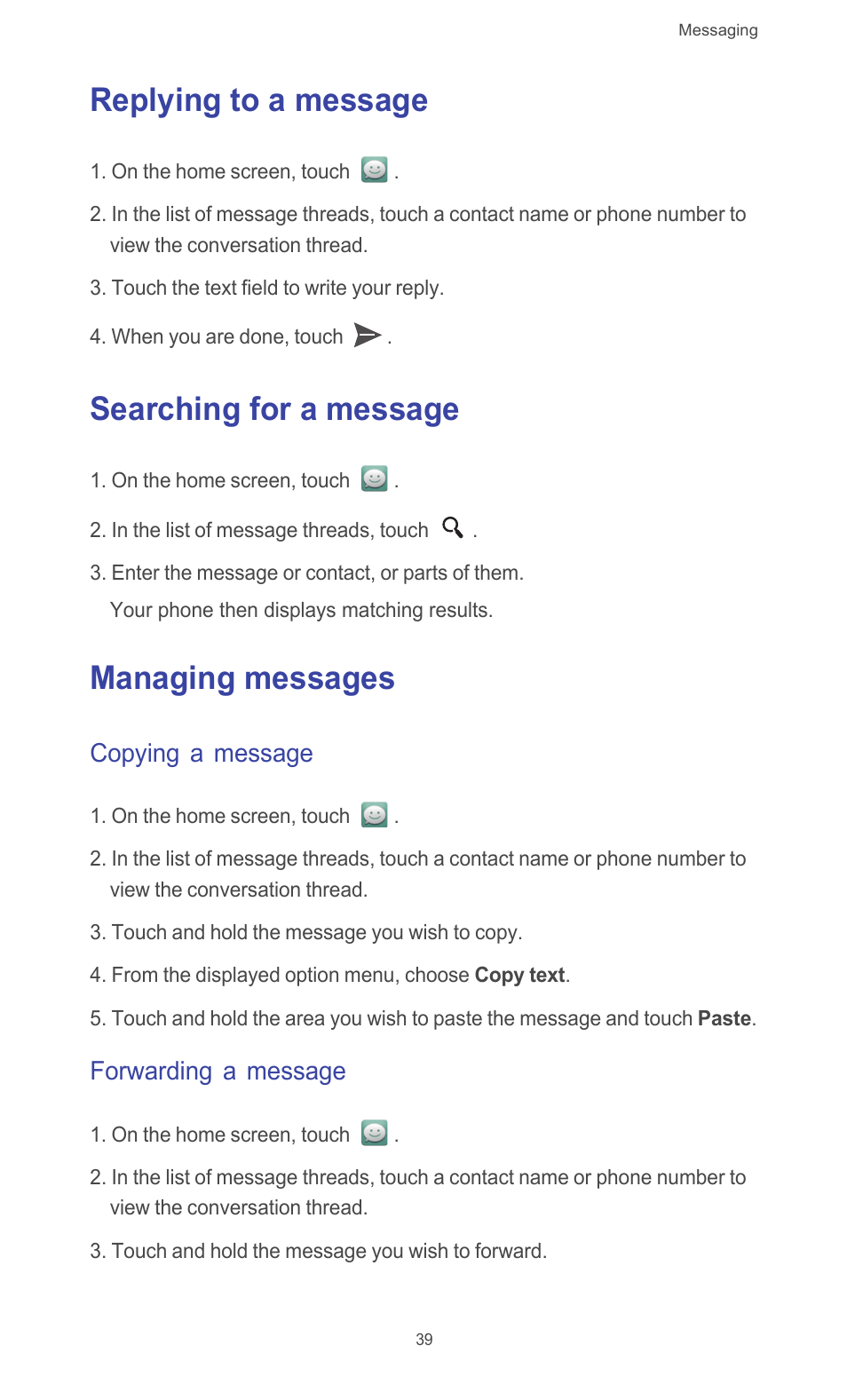 Replying to a message, Searching for a message, Managing messages | Copying a message, Forwarding a message | Huawei Ascend G526 User Manual | Page 44 / 98