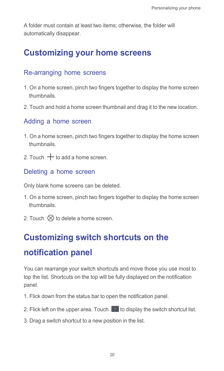 Customizing your home screens, Re-arranging home screens, Adding a home screen | Deleting a home screen | Huawei Ascend G526 User Manual | Page 25 / 94