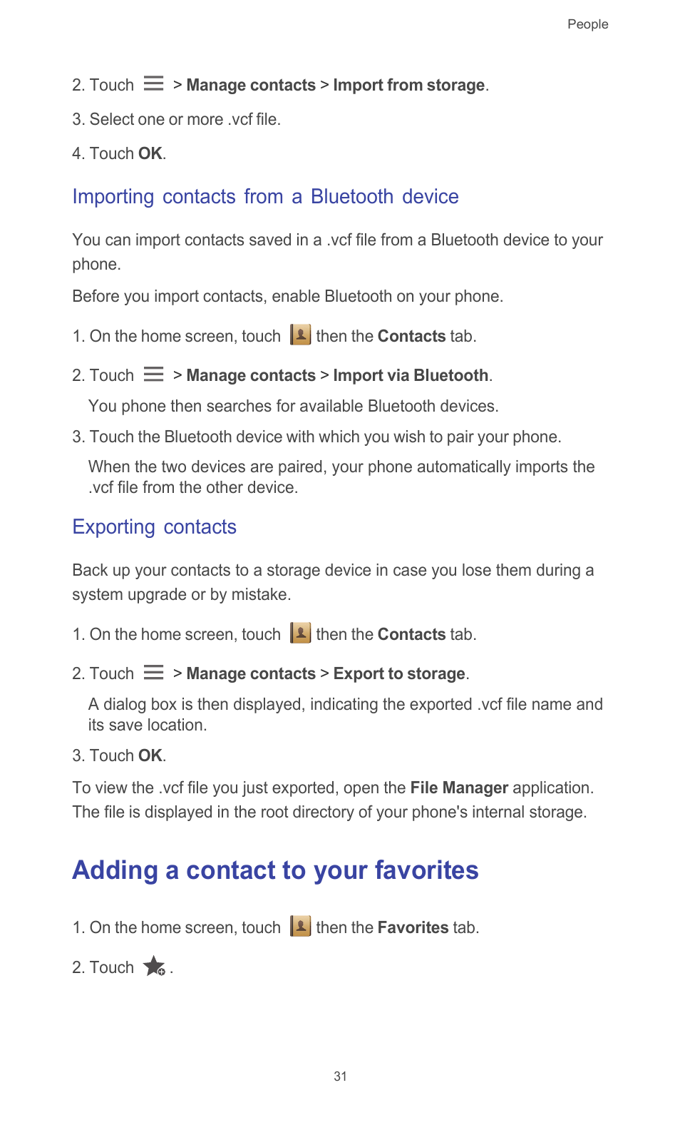 Importing contacts from a bluetooth device, Exporting contacts, Adding a contact to your favorites | Huawei Ascend G526 User Manual | Page 36 / 94