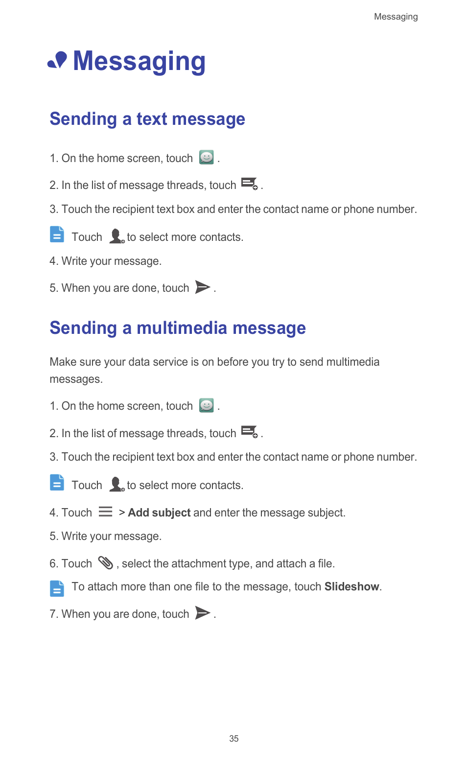 Messaging, Sending a text message, Sending a multimedia message | Huawei Ascend G526 User Manual | Page 40 / 94
