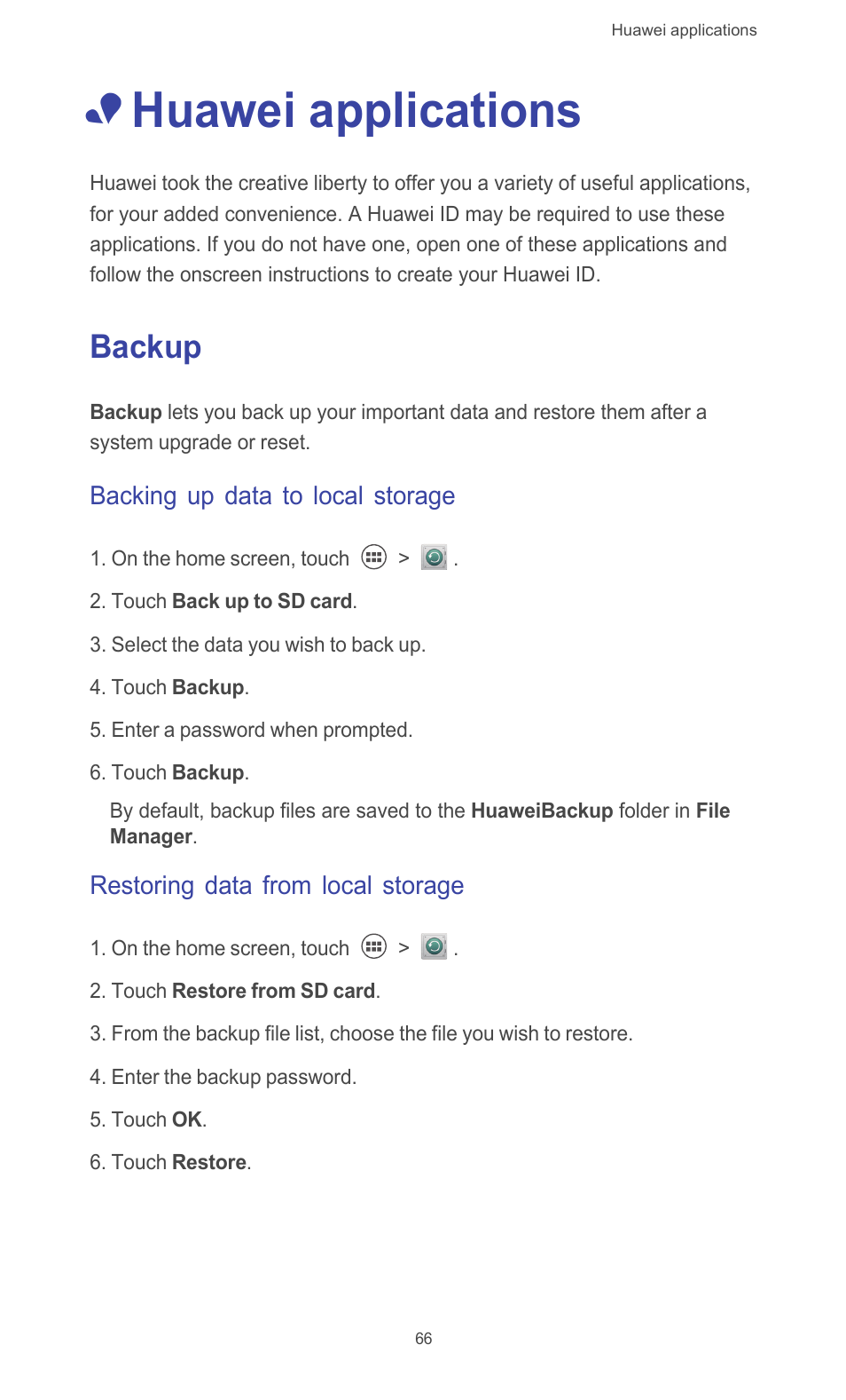 Huawei applications, Backup, Backing up data to local storage | Restoring data from local storage | Huawei Ascend G526 User Manual | Page 71 / 94