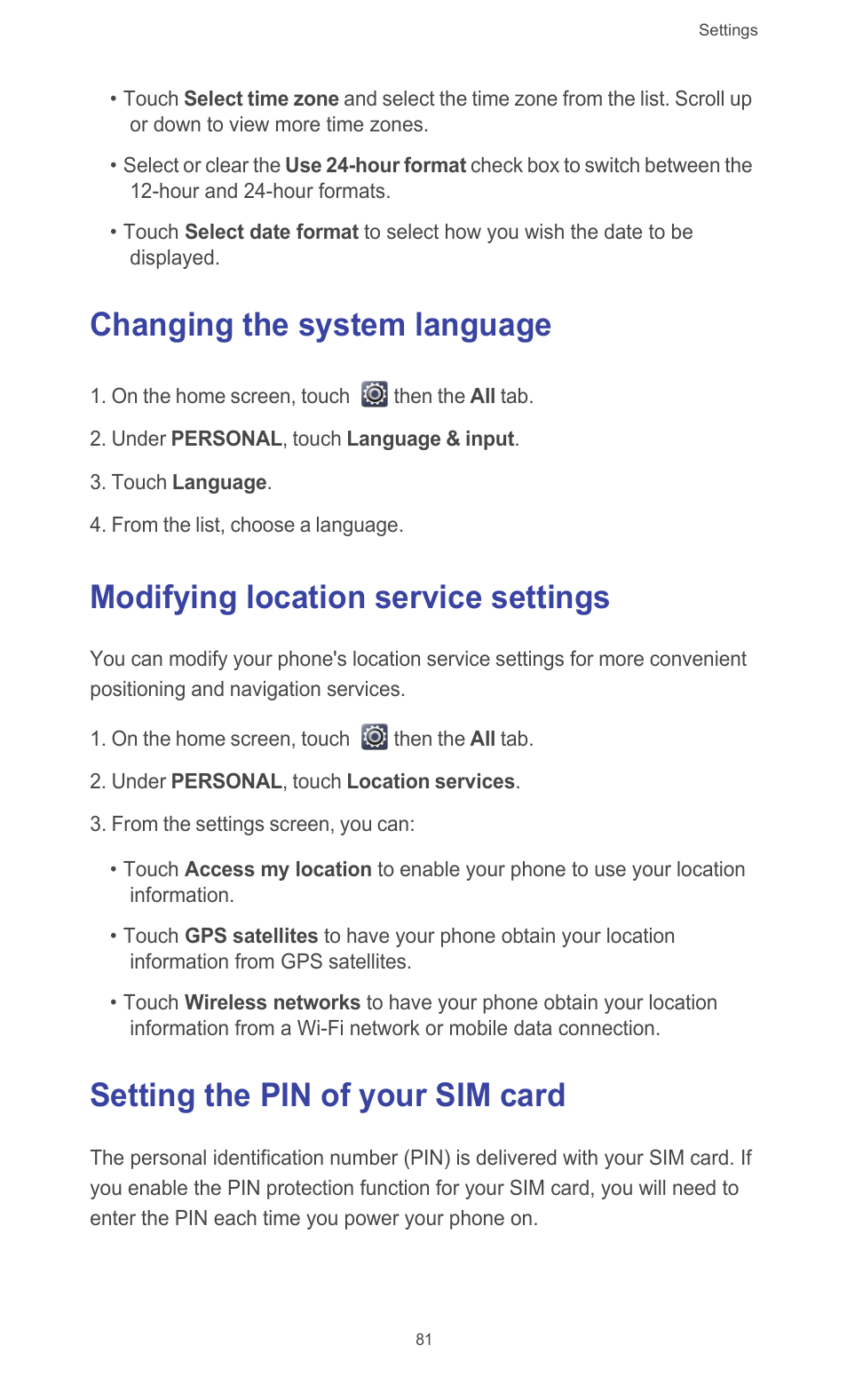 Changing the system language, Modifying location service settings, Setting the pin of your sim card | Huawei Ascend G526 User Manual | Page 86 / 94