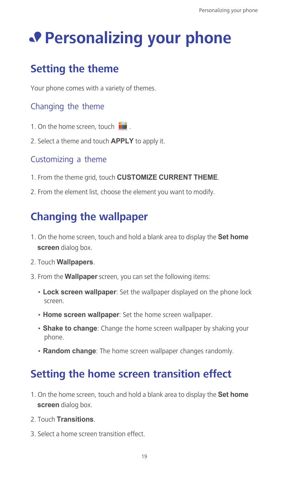 Personalizing your phone, Setting the theme, Changing the theme | Customizing a theme, Changing the wallpaper, Setting the home screen transition effect | Huawei Ascend G610-U15 User Manual | Page 24 / 94