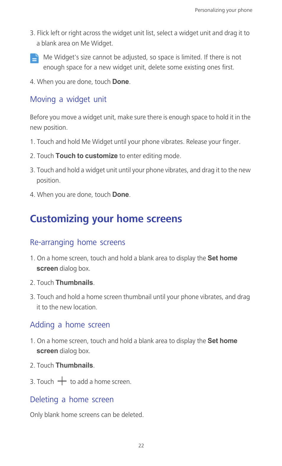 Moving a widget unit, Customizing your home screens, Re-arranging home screens | Adding a home screen, Deleting a home screen | Huawei Ascend G610-U15 User Manual | Page 27 / 94