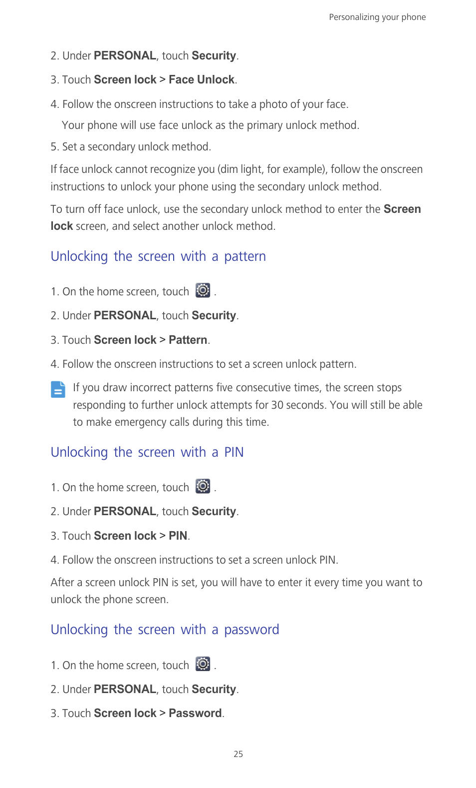 Unlocking the screen with a pattern, Unlocking the screen with a pin, Unlocking the screen with a password | Huawei Ascend G610-U15 User Manual | Page 30 / 94