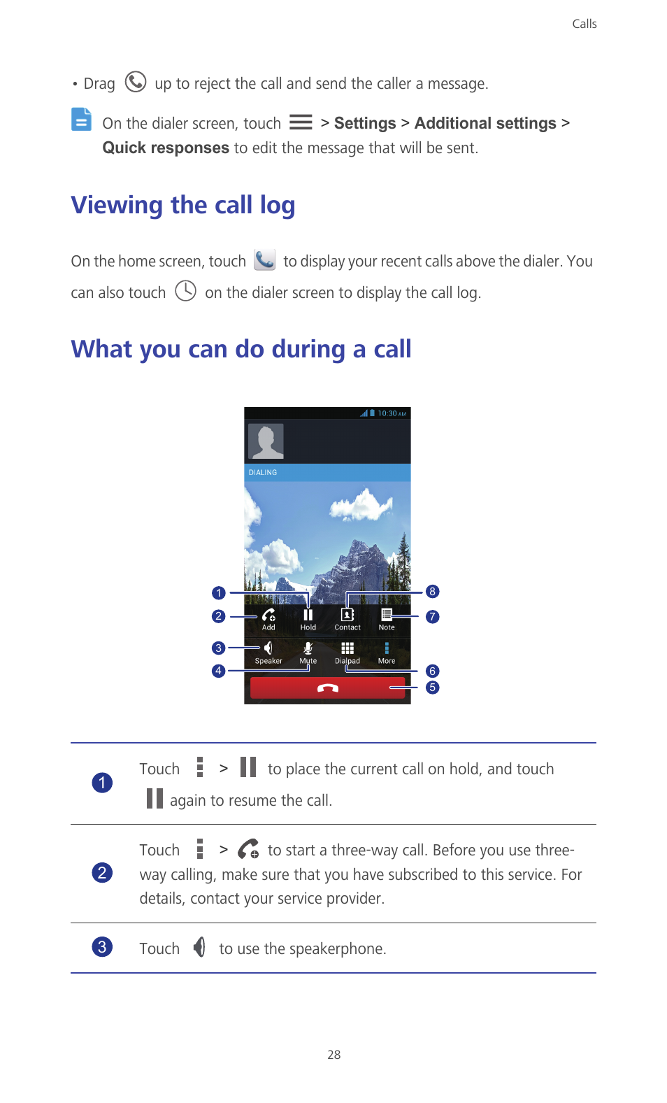 Viewing the call log, What you can do during a call, Viewing the call log what you can do during a call | Huawei Ascend G610-U15 User Manual | Page 33 / 94