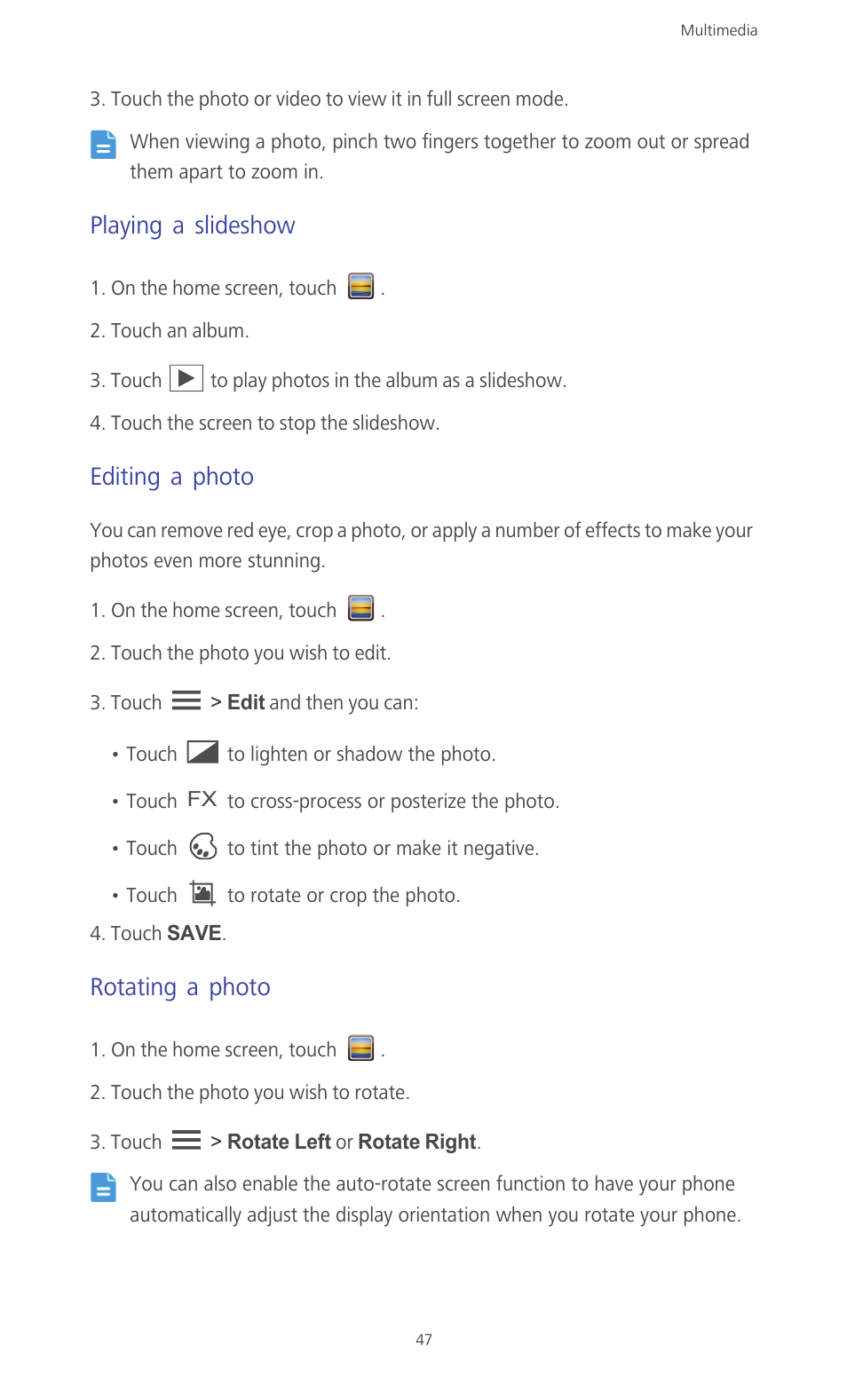 Playing a slideshow, Editing a photo, Rotating a photo | Huawei Ascend G610-U15 User Manual | Page 52 / 94