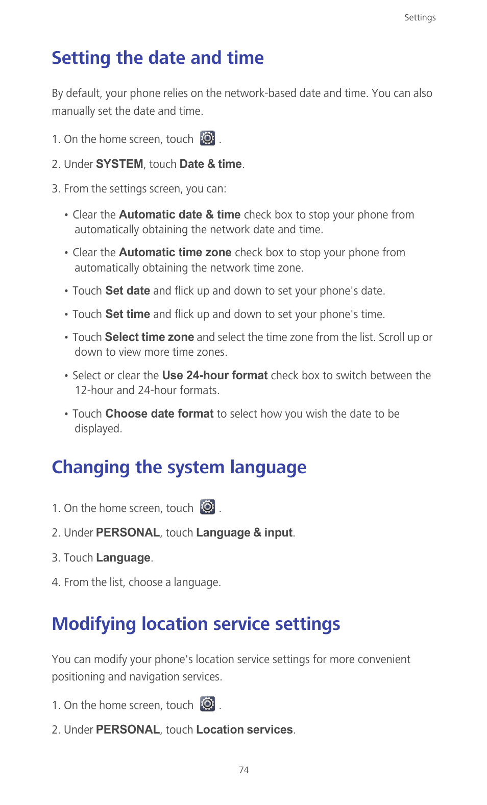 Setting the date and time, Changing the system language, Modifying location service settings | Huawei Ascend G610-U15 User Manual | Page 79 / 94