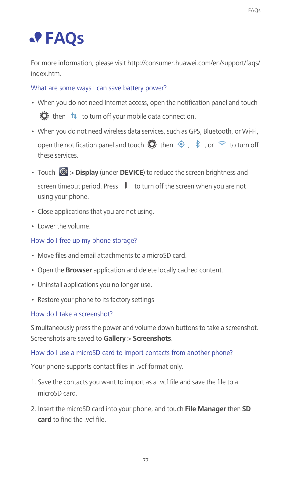 Faqs, What are some ways i can save battery power, How do i free up my phone storage | How do i take a screenshot | Huawei Ascend G610-U15 User Manual | Page 82 / 94