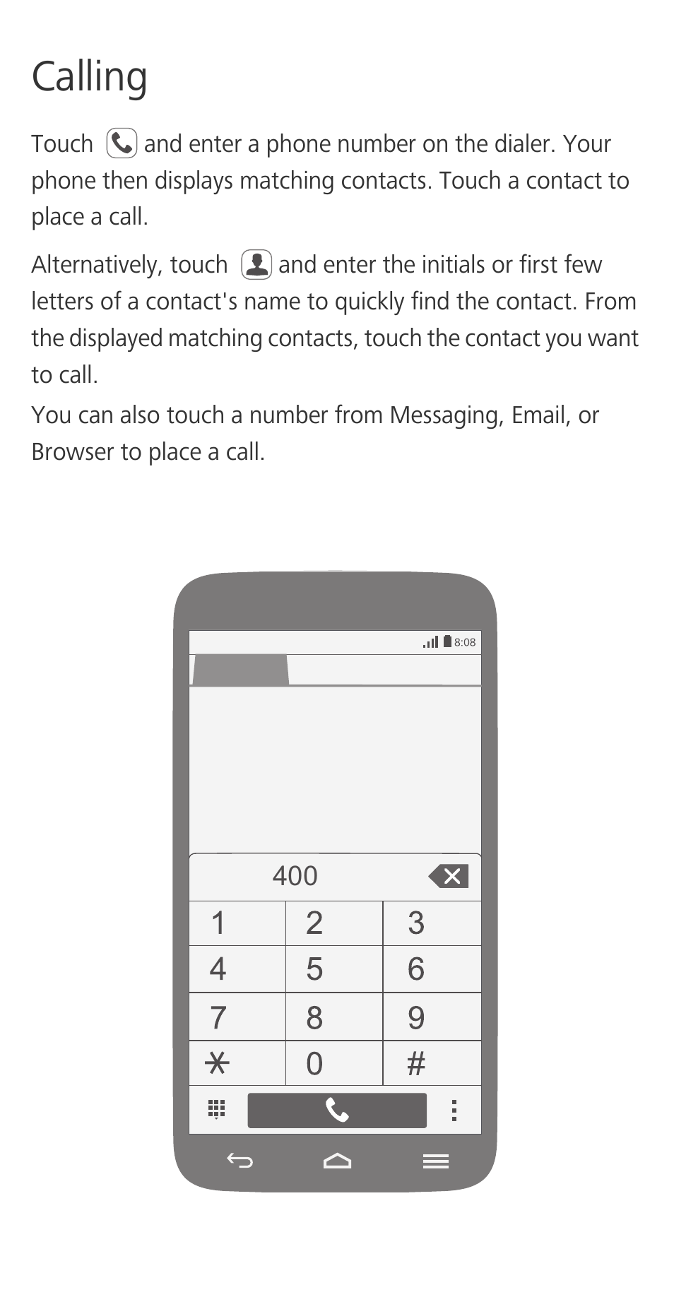 Calling | Huawei Ascend G620S Quick Start User Manual | Page 5 / 27