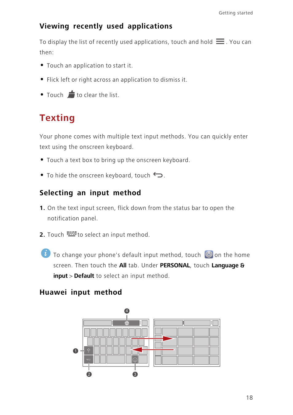 Viewing recently used applications, Texting, Selecting an input method | Huawei input method | Huawei Ascend G620 User Manual | Page 23 / 99