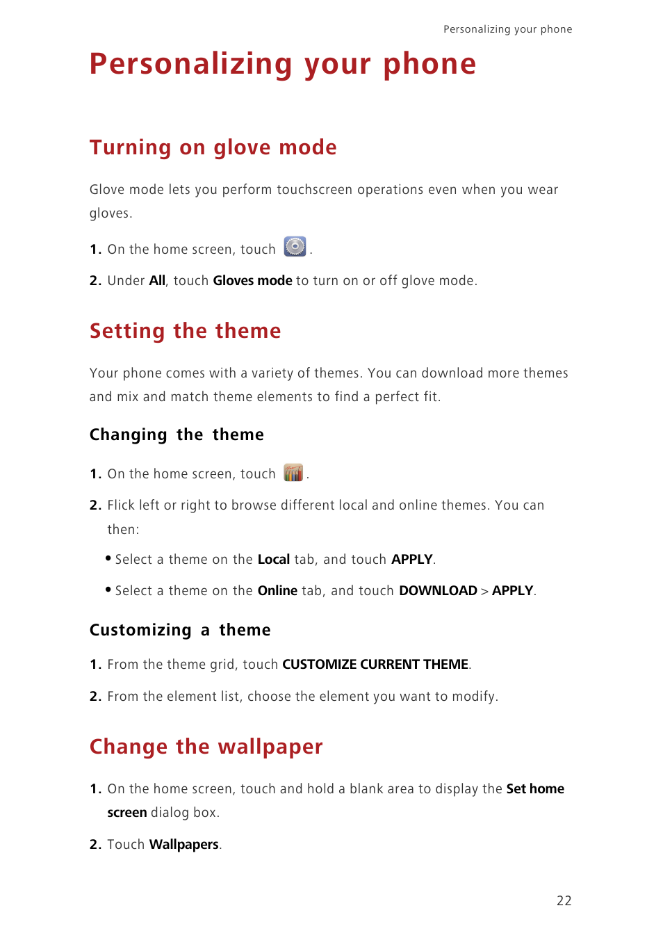 Personalizing your phone, Turning on glove mode, Setting the theme | Changing the theme, Customizing a theme, Change the wallpaper | Huawei Ascend G620 User Manual | Page 27 / 99