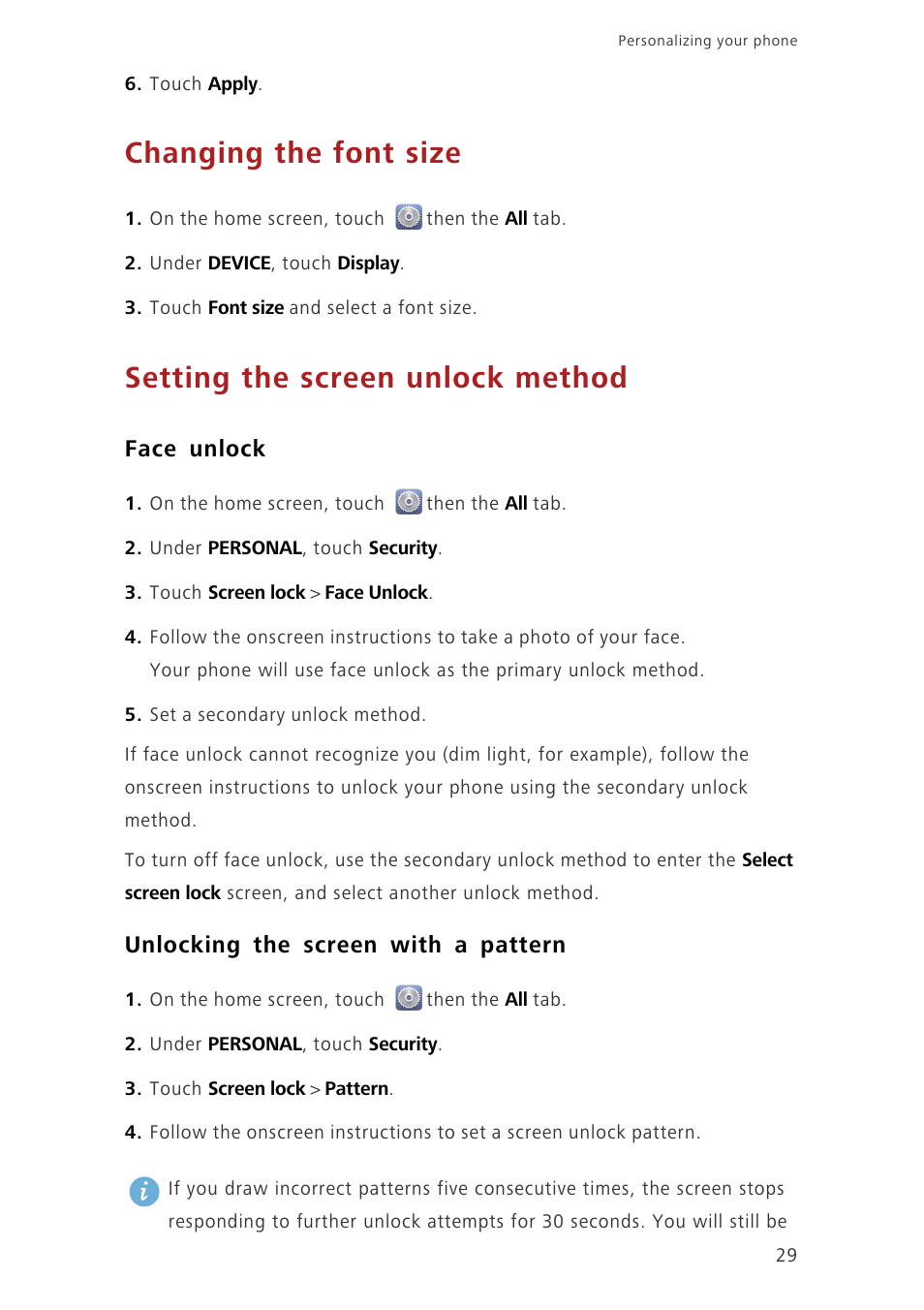 Changing the font size, Setting the screen unlock method, Face unlock | Unlocking the screen with a pattern | Huawei Ascend G620 User Manual | Page 34 / 99