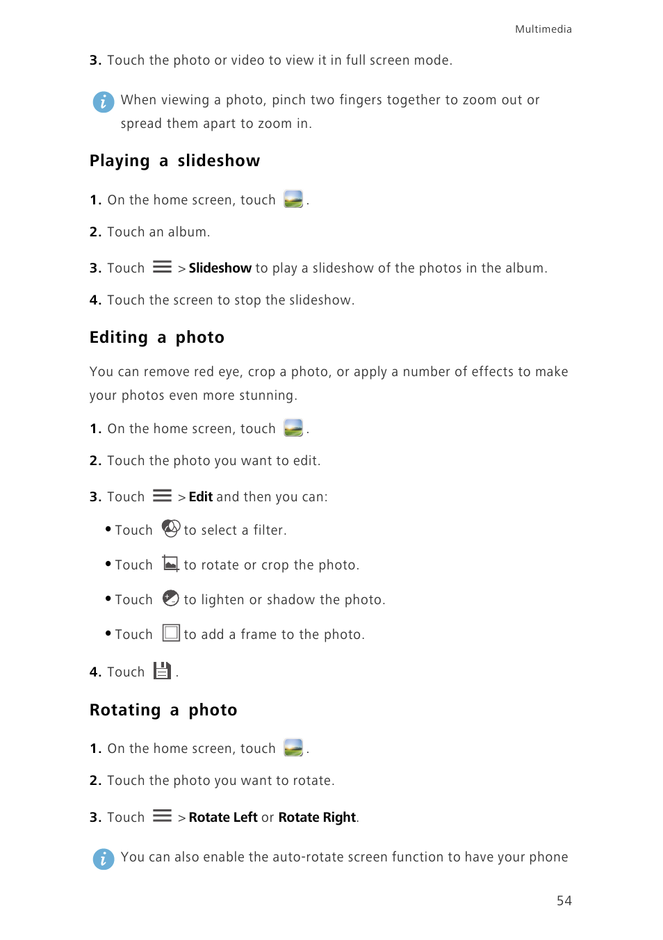 Playing a slideshow, Editing a photo, Rotating a photo | Huawei Ascend G620 User Manual | Page 59 / 99