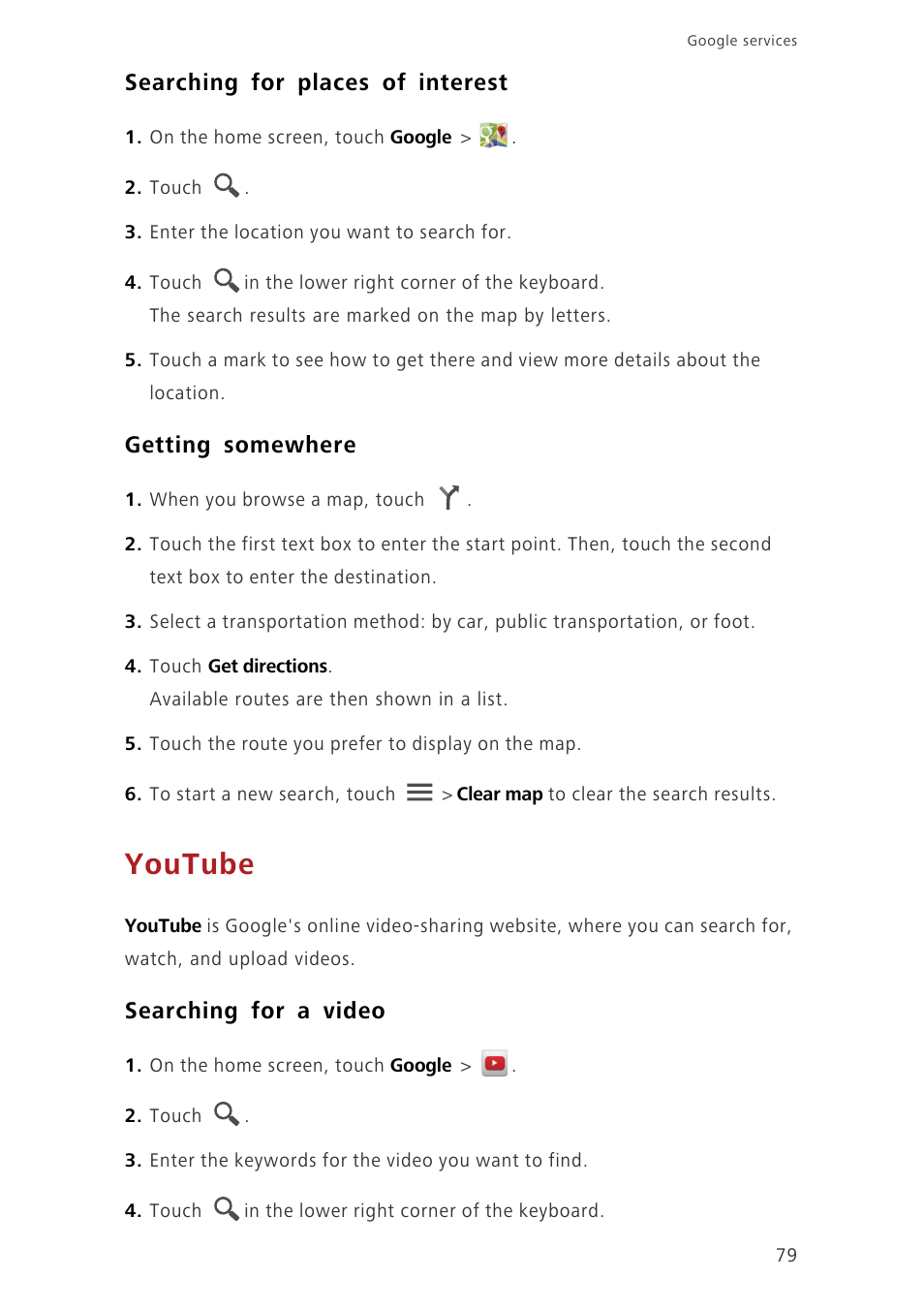 Searching for places of interest, Getting somewhere, Youtube | Searching for a video | Huawei Ascend G620 User Manual | Page 84 / 99