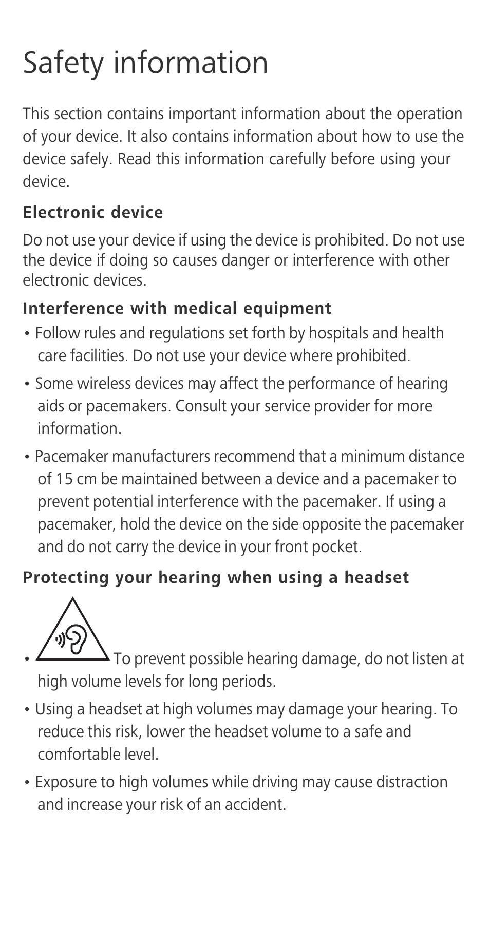 Safety information, Electronic device, Interference with medical equipment | Protecting your hearing when using a headset | Huawei Ascend G630-U20 Quick Start User Manual | Page 13 / 26