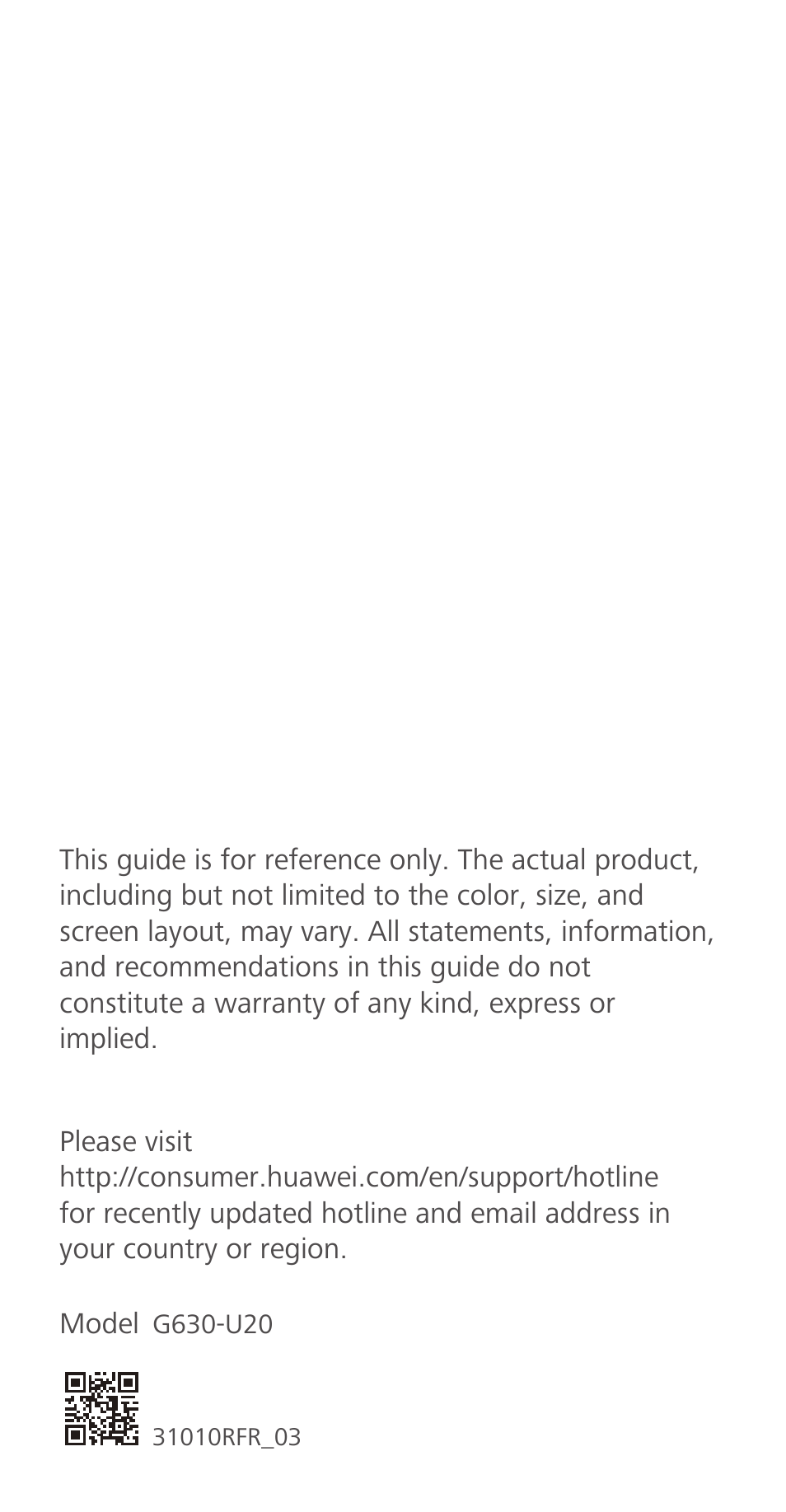 Huawei Ascend G630-U20 Quick Start User Manual | Page 26 / 26