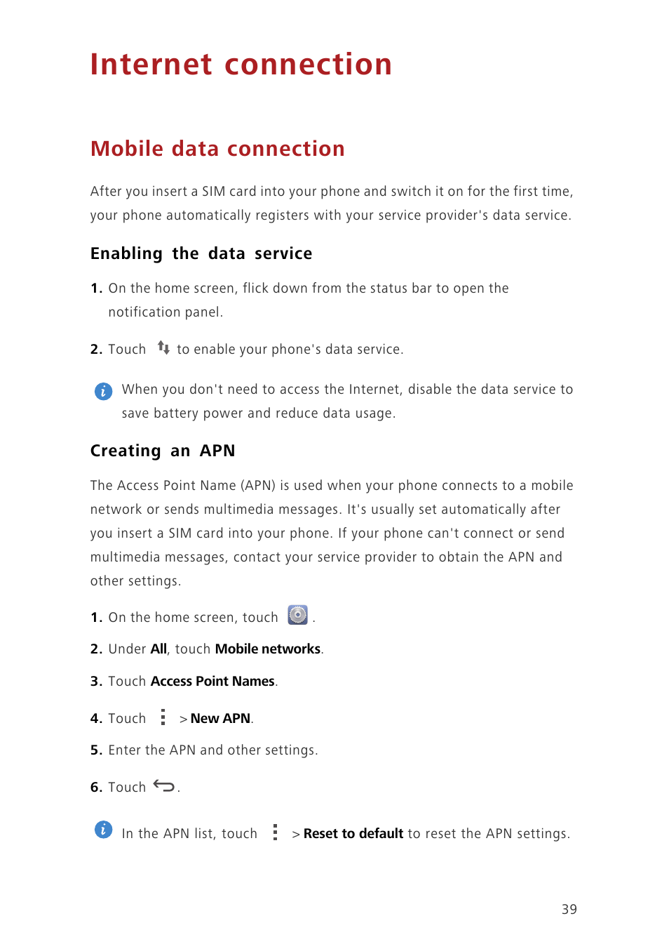 Internet connection, Mobile data connection, Enabling the data service | Creating an apn | Huawei Ascend G630-U20 User Guide User Manual | Page 43 / 69