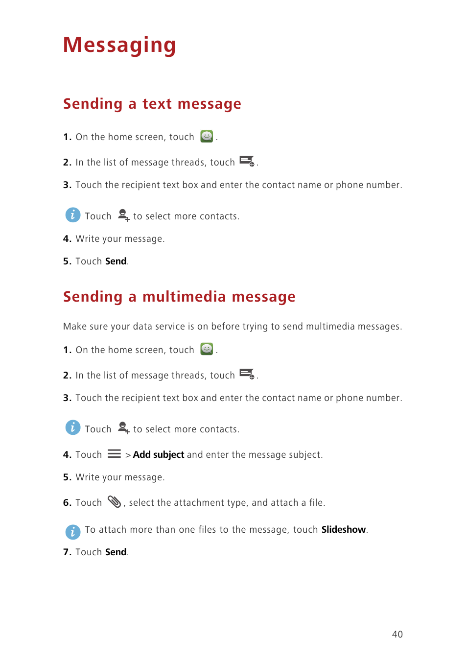 Messaging, Sending a text message, Sending a multimedia message | Huawei Ascend G630-U20 User Guide User Manual | Page 45 / 102