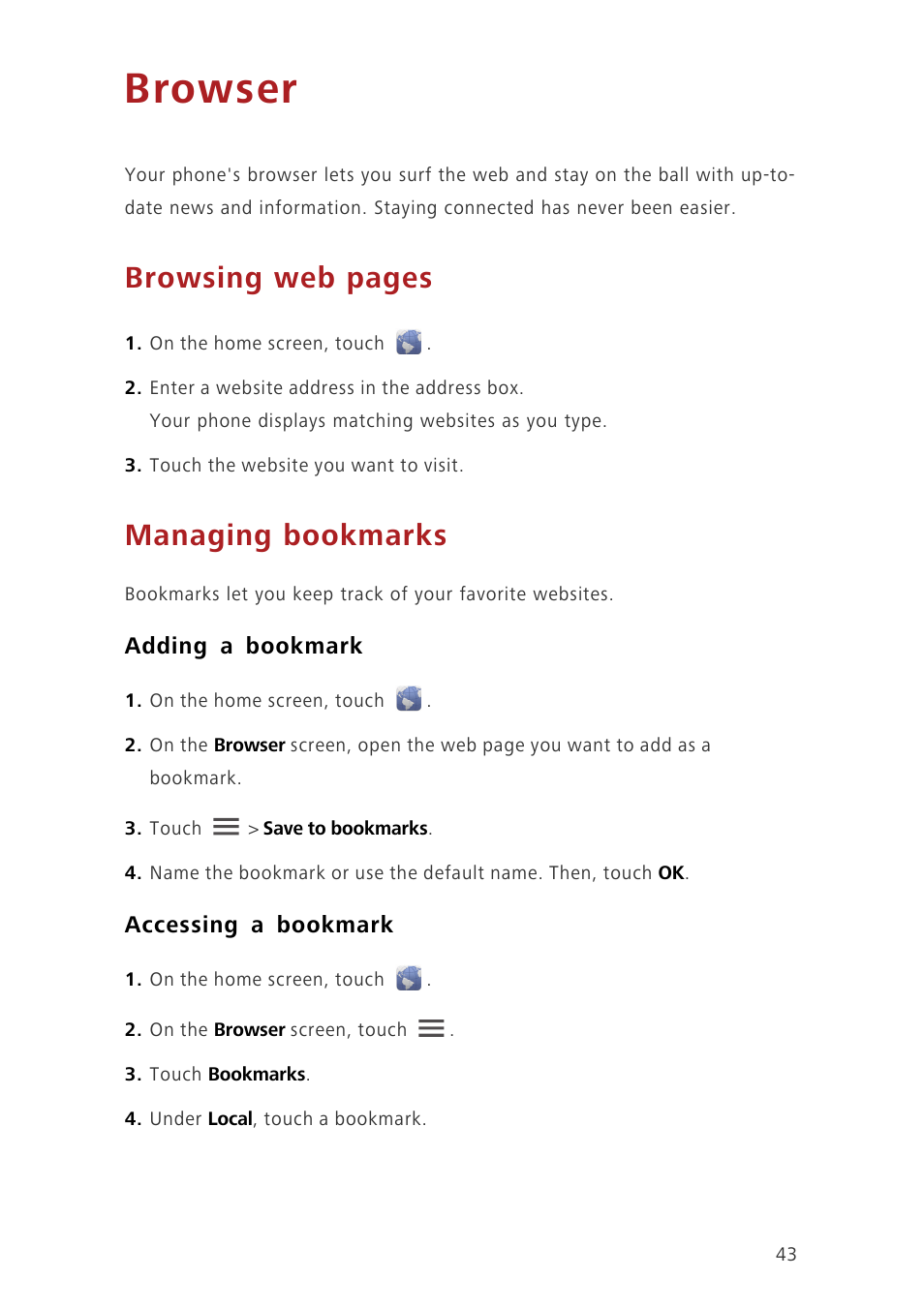 Browser, Managing bookmarks, Adding a bookmark | Accessing a bookmark, Browsing web pages | Huawei Ascend G630-U20 User Guide User Manual | Page 48 / 102