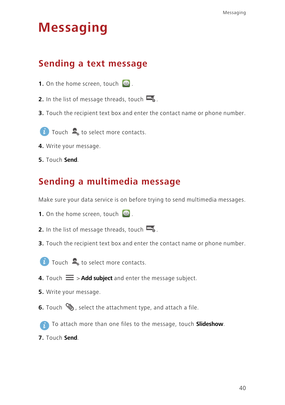 Messaging, Sending a text message, Sending a multimedia message | Huawei Ascend G630-U251 User Guide User Manual | Page 45 / 98