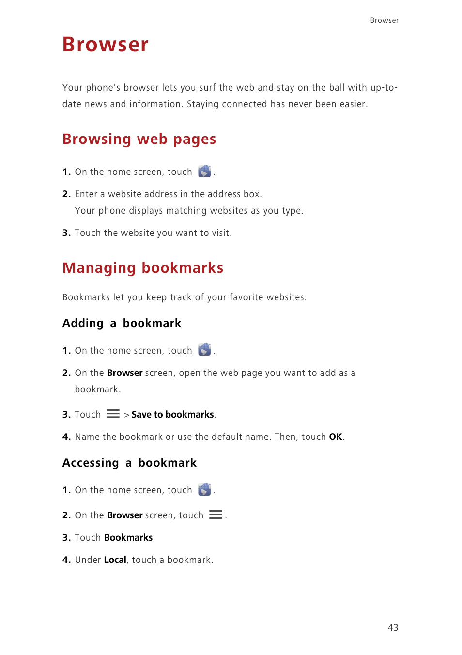 Browser, Managing bookmarks, Adding a bookmark | Accessing a bookmark, Browsing web pages | Huawei Ascend G630-U251 User Guide User Manual | Page 48 / 98