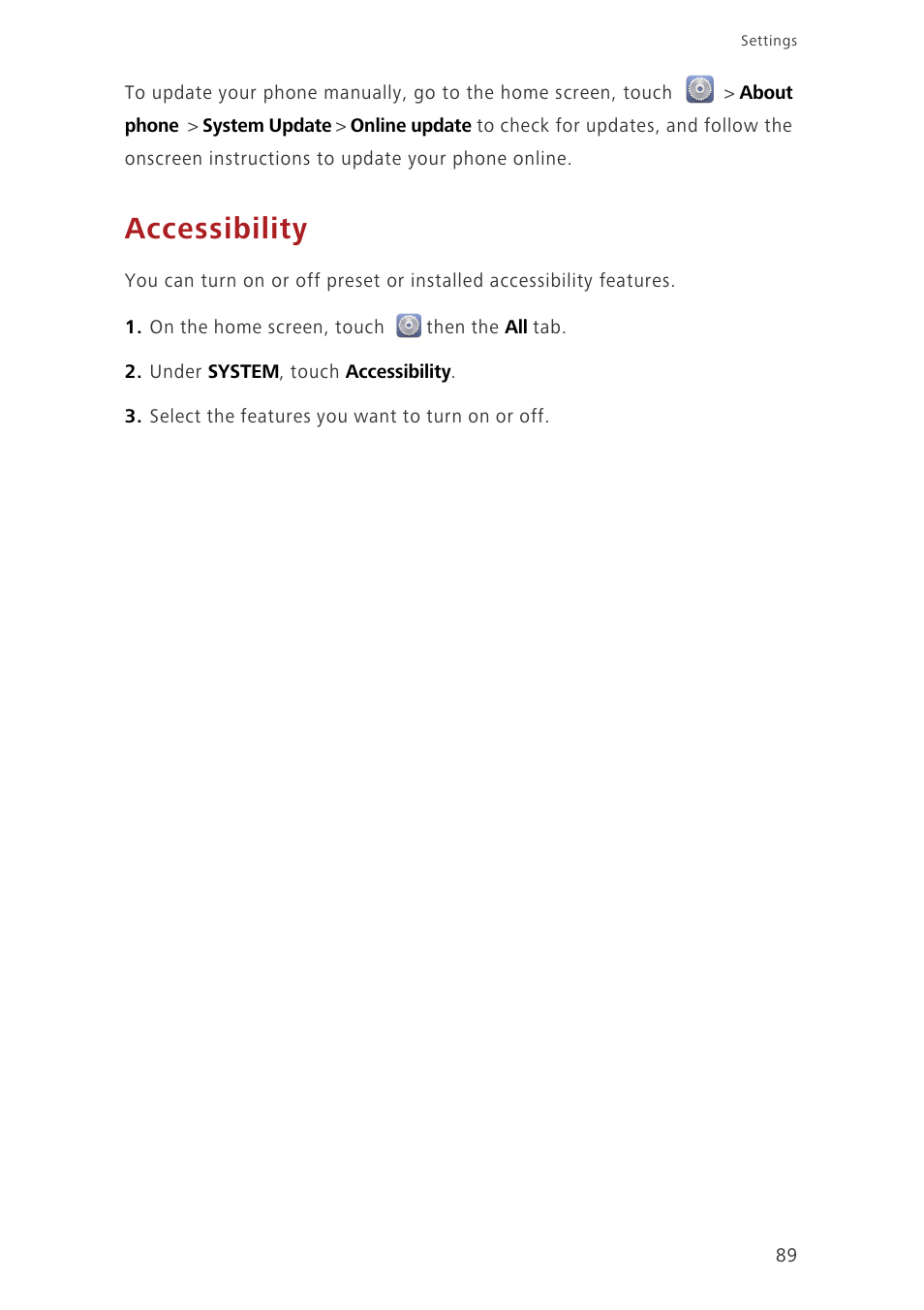 Accessibility | Huawei Ascend G630-U251 User Guide User Manual | Page 94 / 98