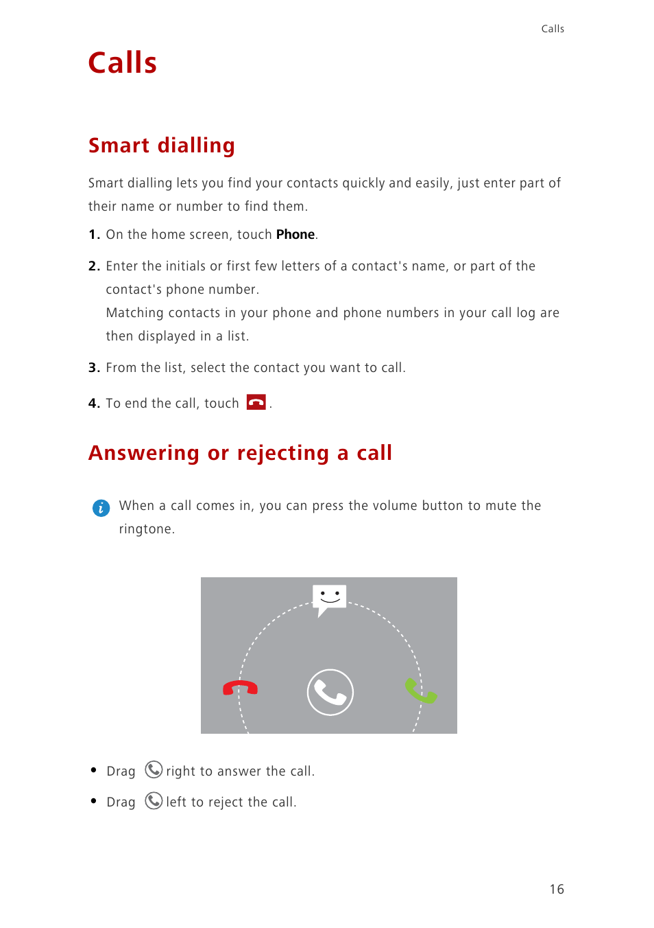 Calls, Smart dialling, Answering or rejecting a call | Huawei Ascend G6-U10 User Manual | Page 20 / 59
