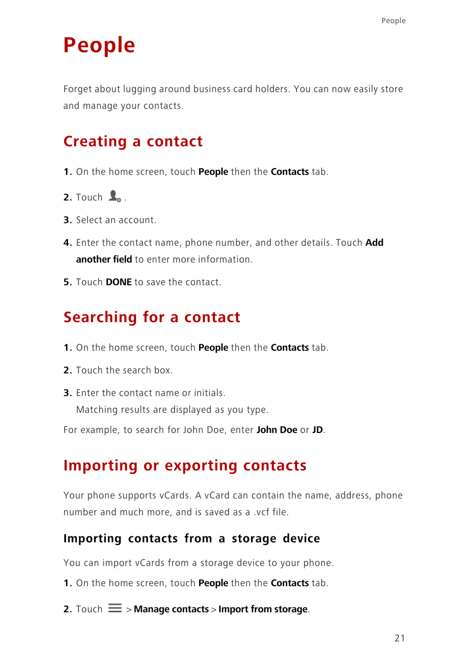 People, Creating a contact, Searching for a contact | Importing or exporting contacts, Importing contacts from a storage device | Huawei Ascend G6-U10 User Manual | Page 25 / 59