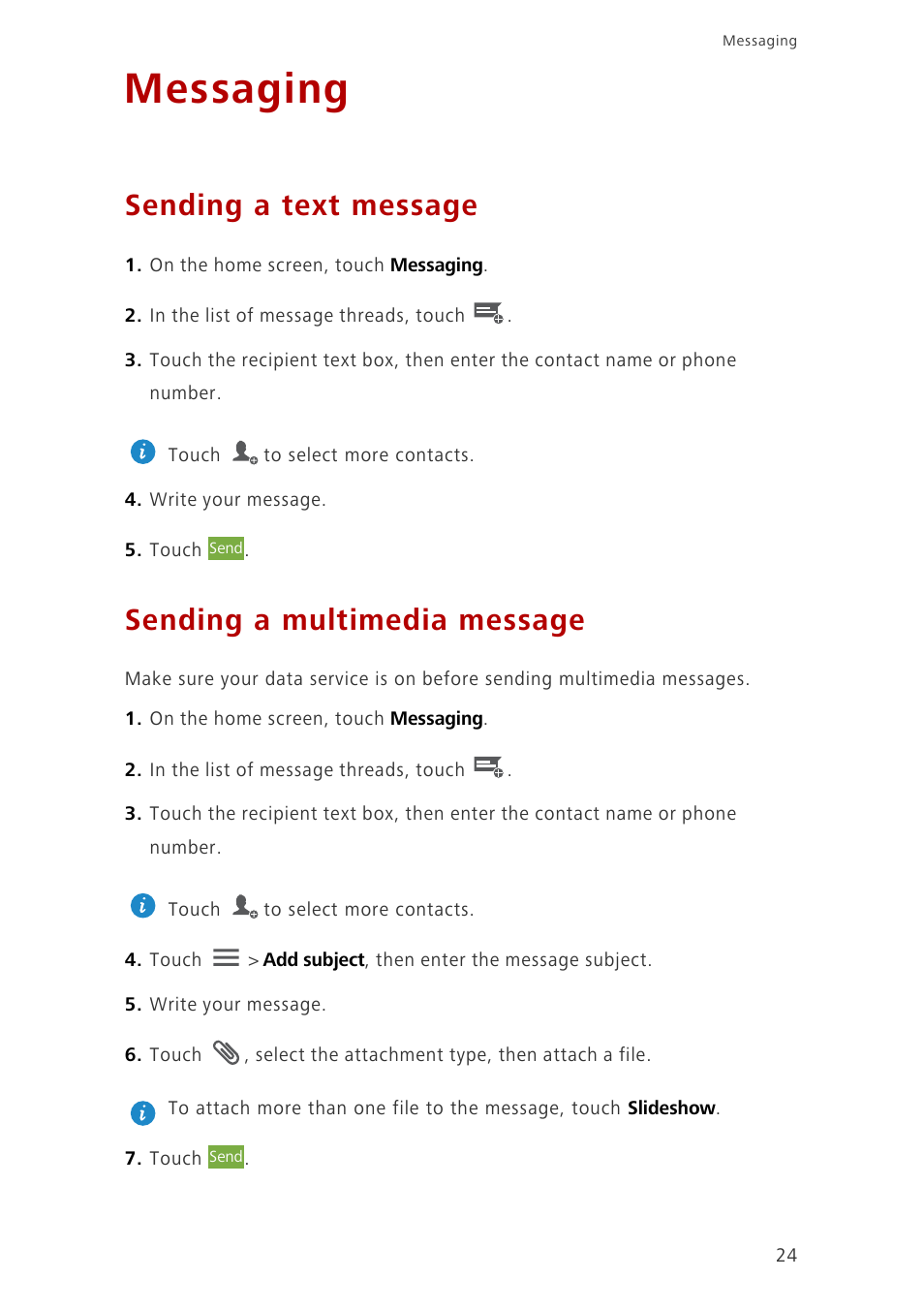 Messaging, Sending a text message, Sending a multimedia message | Huawei Ascend G6-U10 User Manual | Page 28 / 59