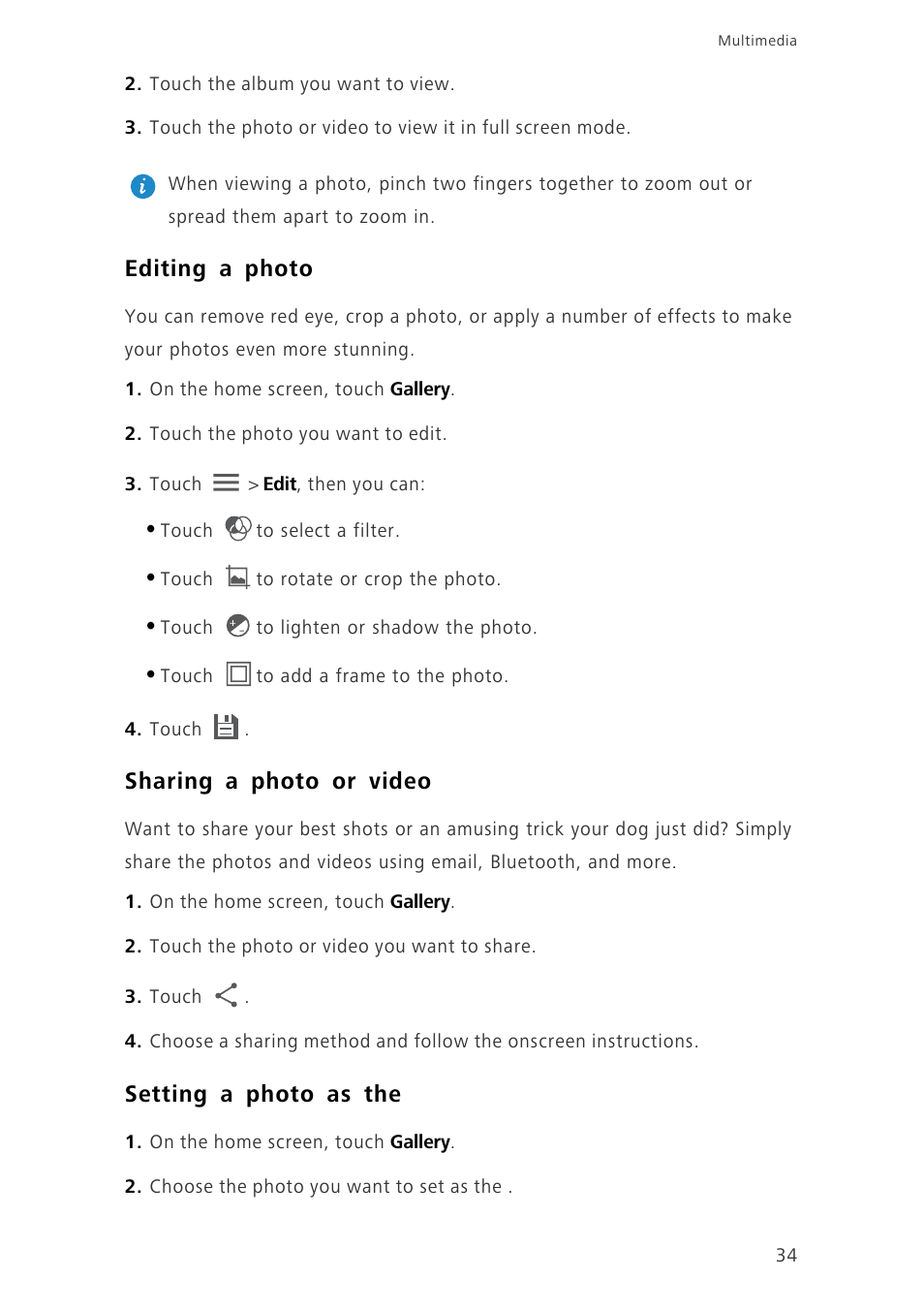 Editing a photo, Sharing a photo or video, Setting a photo as the | Huawei Ascend G6-U10 User Manual | Page 38 / 59