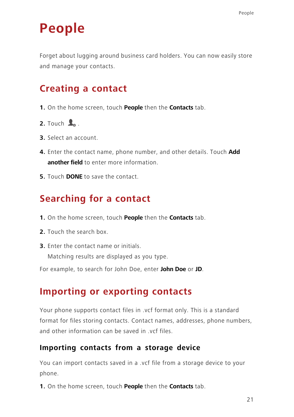 People, Creating a contact, Searching for a contact | Importing or exporting contacts, Importing contacts from a storage device | Huawei Ascend G6-U34 User Manual | Page 25 / 59